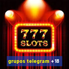 grupos telegram +18